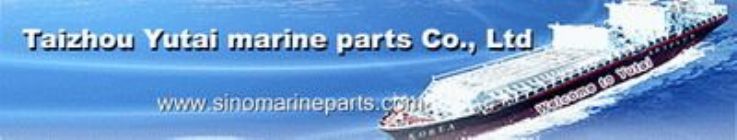 Taizhou Yutai  Marine Parts Co., Ltd